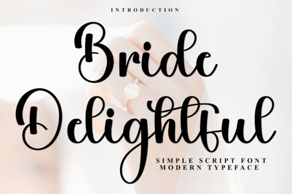 Bride Delightful: A Font That Elevates Your Brand