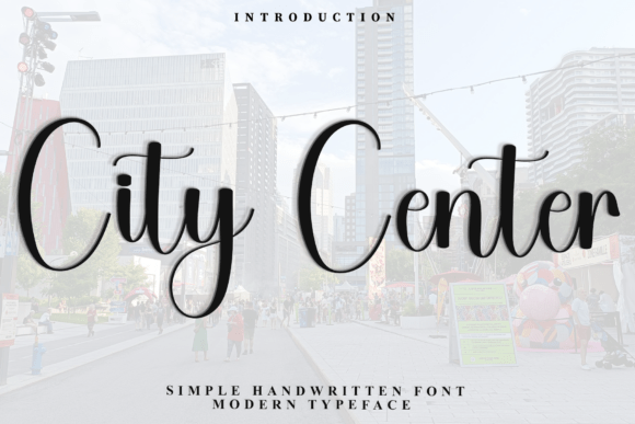 City Center: A Timeless Handwritten Font for Campaigns