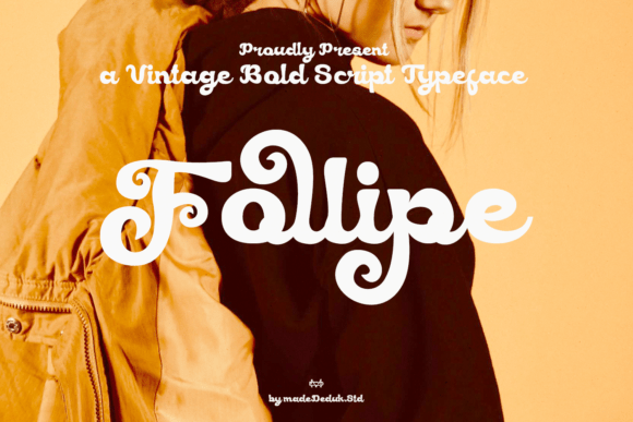 Follipe: The Groovy Script Font for Eye-Catching Digital Content