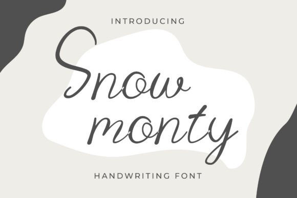 Font Choice That Feels Like a Warm Embrace: Snow Monty