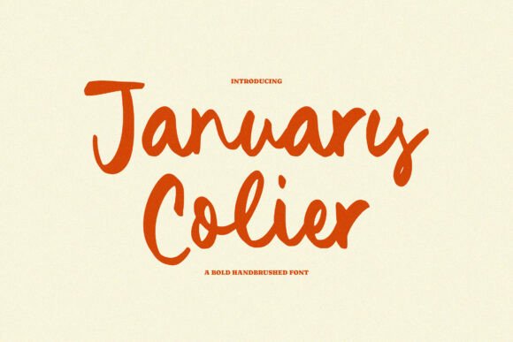 January Colier: A Script Font for Campaign Creativity