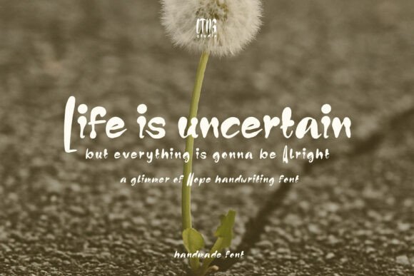 Life is Uncertain: A Font That Speaks to the Soul