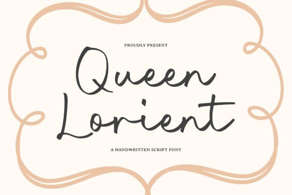Queen Lorient: A Script Font for Campaign Creativity