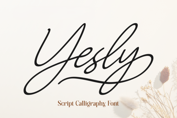 Yesly: A Script Font for Elegant Craft Projects